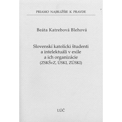 Slovenskí katolícki študenti a intelektuáli v exile a ich organizácie č. 55