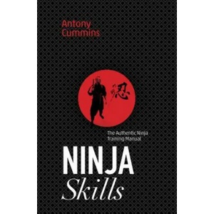Ninja Skills | Antony Cummins (ISBN: 9781786780621)