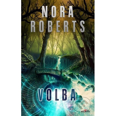 Volba - Nora Roberts