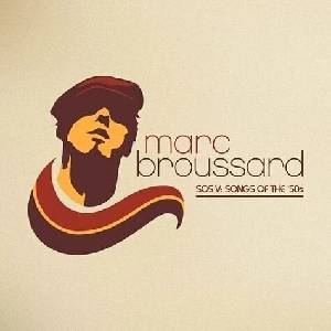 Marc Broussard - S. O. S. V: Songs Of The '50s (CD) (4260019035271)
