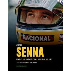 Ayrton Senna: Memories and Mementoes from a Life Lived at Full Speed an Interactive Journey (2018)
