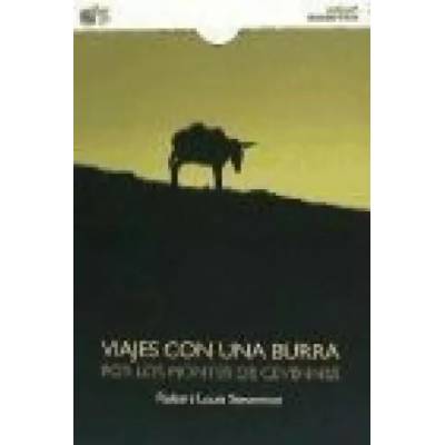 Viaje con una burra por los montes de Cévennes | Robert Louis . . . [et al. ] Stevenson, Héctor Silva Miguel