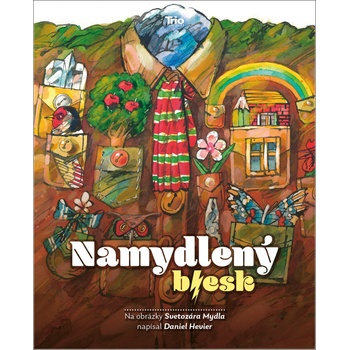 Namydlený blesk - Daniel Hevier