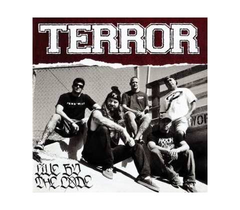 Terror - Live By The Code CD