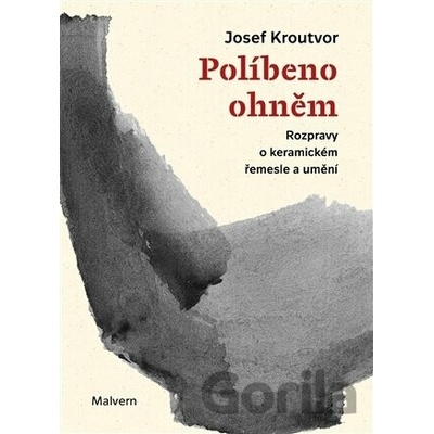 Políbeno ohněm - Josef Kroutvor
