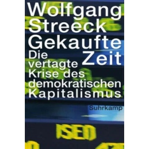 Gekaufte Zeit | Wolfgang Streeck (ISBN: 9783518297339)