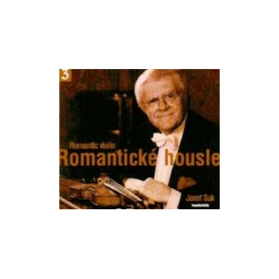 Suk Josef - Romantické housle 3 CD