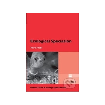 Ecological Speciation - Patrik Nosil