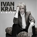 KRAL IVAN: ALWAYS CD