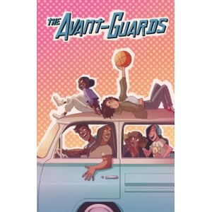 Avant-Guards Vol. 1 | Carly Usdin, Noah Hayes (ISBN: 9781684153671)