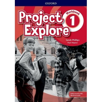 Project Explore: Level 1. Workbook with Online Practice
