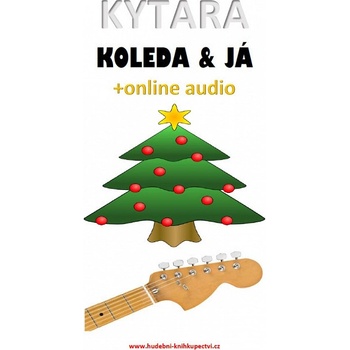 Kytara, koleda & já +online audio