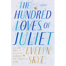 The Hundred Loves of Juliet