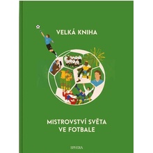 Velká kniha mistrovství světa ve fotbale