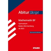 STARK AbiturSkript - Mathematik BF - BaWü