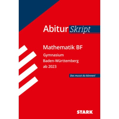 STARK AbiturSkript - Mathematik BF - BaWü