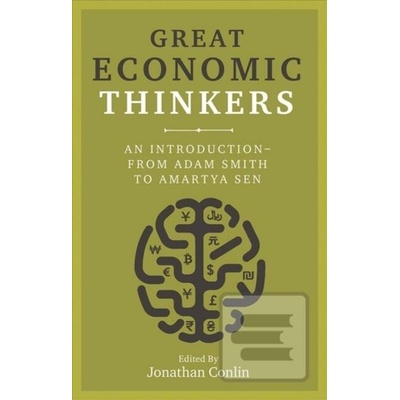 Great Economic Thinkers - Jonathan Conlin