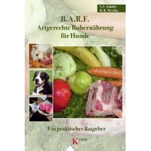 B.A.R.F. - Artgerechte Rohernhrung fr Hunde Schfer SabinePaperback