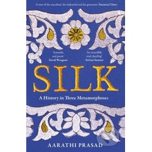 Silk - Aarathi Prasad