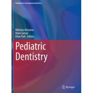 Pediatric Dentistry | Nikolaos Kotsanos, Haim Sarnat, Kitae Park (2023)