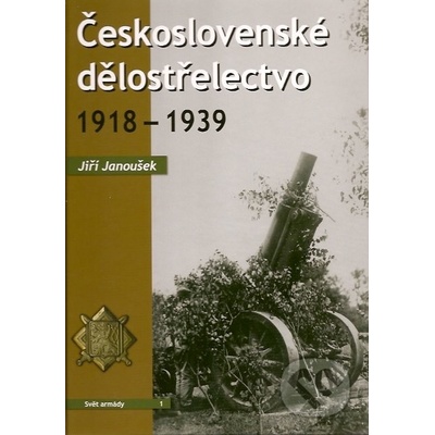 Československé dělostřelectvo 1918 – 1939 - Jiří dělostřelectvo