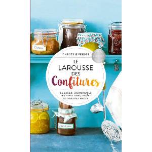 Le Larousse des Confitures | Christine Ferber (2024)