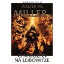Knihy Chvalozpěv na Leibowitze - Walter Miller