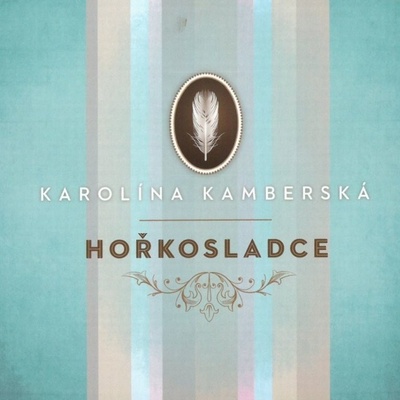 KAMBERSKA KAROLINA: HORKOSLADCE CD