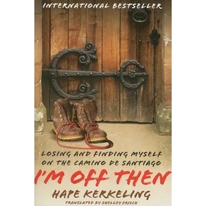 I'm Off Then (ISBN: 9781416553878)