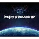 Mothergunship