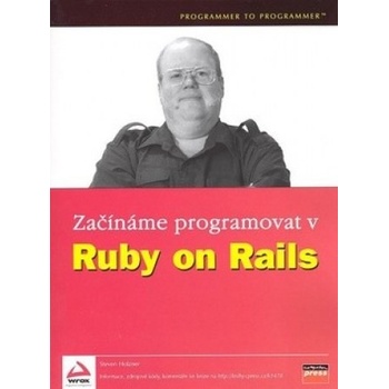 Začínáme programovat v Ruby on Rails - Steven Holzner