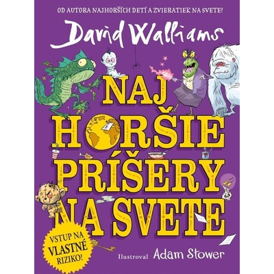 Najhoršie príšery na svete - David Walliams