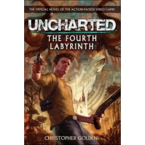 Uncharted - The Fourth Labyrinth | Christopher Golden (2011)