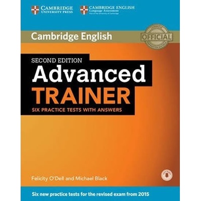 Advanced Trainer CAE 2nd Edition Six Practice Tests with Answers and Audio Download