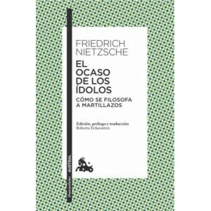 El ocaso de los ídolos | F. NIETZSCHE (ISBN: 9788490661451)