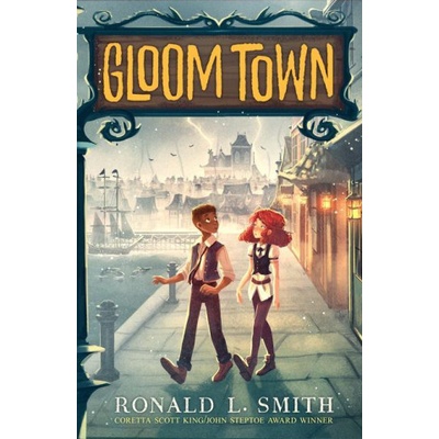 Gloom Town | Smith, Ronald L