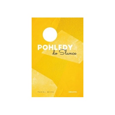 Pohledy do slunce