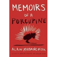 Memoirs of a Porcupine Mabanckou AlainPaperback