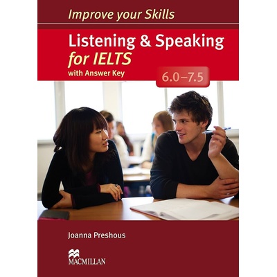 Improve Your Lstng & Spkg Skills for IELTS 6.0-7.5: Stud's Bk w key pk