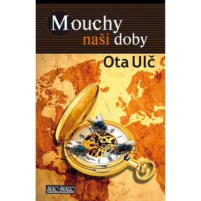 Mouchy naší doby