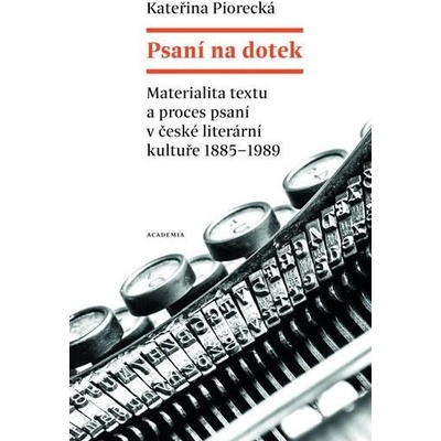 Psaní na dotek - Kateřina Piorecká