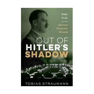 Out of Hitler's Shadow | Straumann, Tobias (ISBN: 9780192849519)