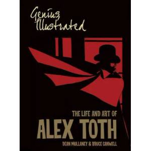 Genius, Illustrated: The Life and Art of Alex Toth | Bruce Canwell, Alex Toth (ISBN: 9781684059577)