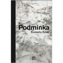 Podmínka - Eustachy Rylski