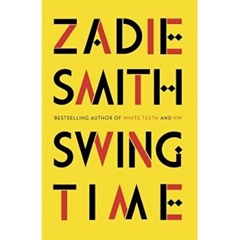 Swing Time - Zadie Smith - Hardcover