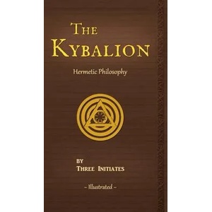 The Kybalion | Three Initiates, The Kybalion Resource Page (ISBN: 9780943217208)