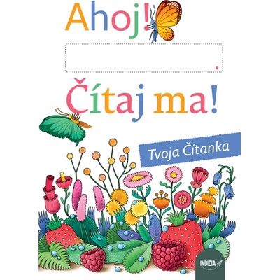 Ahoj! Čítaj ma! Tvoja Čítanka