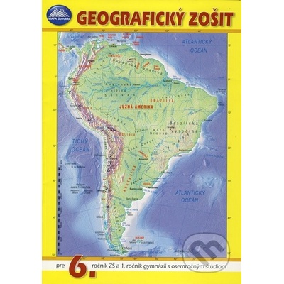 Geografický zošit pre 6. ročník 2.upravené vydanie