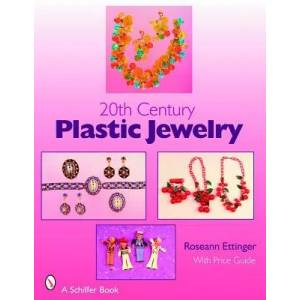 20th Century Plastic Jewelry | Roseann Ettinger (ISBN: 9780764326127)