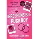 Irresponsible Puckboy